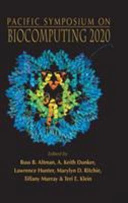 Biocomputing 2020 - Proceedings of the Pacific Symposium 9789811215629