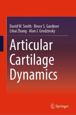 Articular Cartilage Dynamics 9789811314735