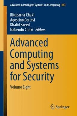 Advanced Computing and Systems for Security 9789811337017