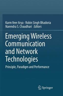 Emerging Wireless Communication and Network Technologies 9789811344053