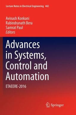 Advances in Systems, Control and Automation 9789811352232