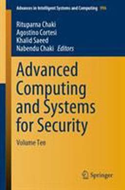 Advanced Computing and Systems for Security 9789811389689