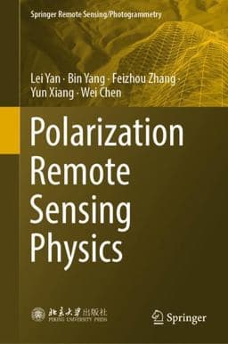 Polarization Remote Sensing Physics 9789811528859