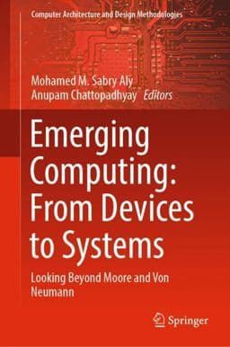 Emerging Computing: from Devices to Systems 9789811674860