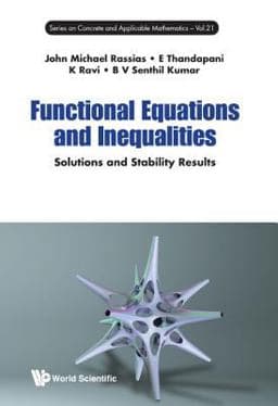 Functional Equations and Inequalities 9789813149977