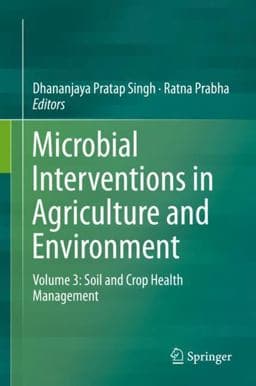 Microbial Interventions in Agriculture and Environment 9789813290839