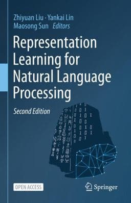 Representation Learning for Natural Language Processing 9789819915996