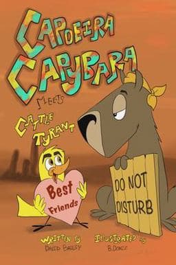 Capoeira Capybara Meets Cattle Tyrant 9798218221546