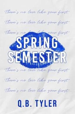 Spring Semester: Special Edition 9798353312956
