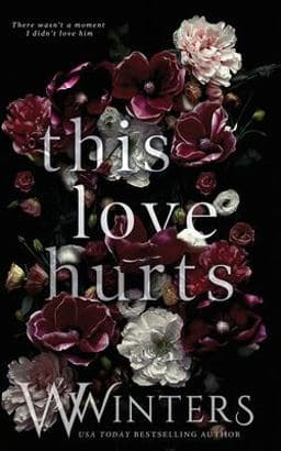 This Love Hurts 9798665238159