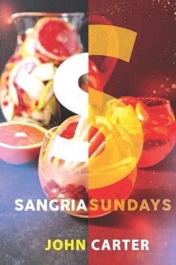 Sangria Sundays 9798686735064