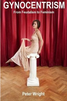 Gynocentrism 9798711403906