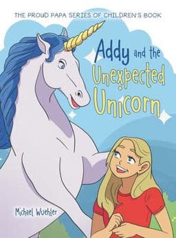 Addy and the Unexpected Unicorn 9798823009836