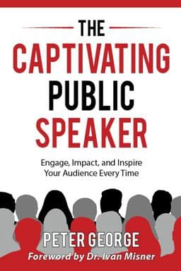 The Captivating Public Speaker 9798986051796