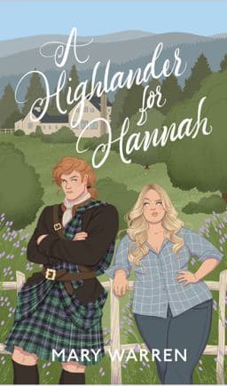 A Highlander for Hannah 9798986697208