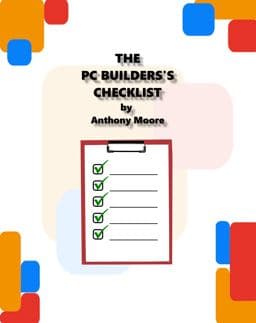 The PC Builder's Checklist 9798988359906