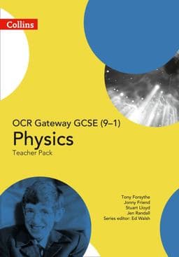 OCR Gateway GCSE Physics 9-1 Teacher Pack 9780008151041