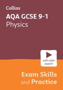 AQA GCSE 9-1 Physics Exam Skills and Practice 9780008647391