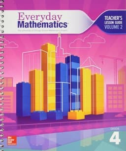 Everyday Mathematics 4, Grade 4, Teacher Lesson Guide, Volume 2 9780021430642