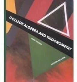 College Algebra and Trigonometry 9780024183057
