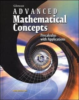 Advanced Mathematical Concepts: Precalculus with Applications, Student Edition 9780028341750