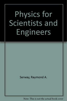 Physics for Scientists and Engineers 9780030315619