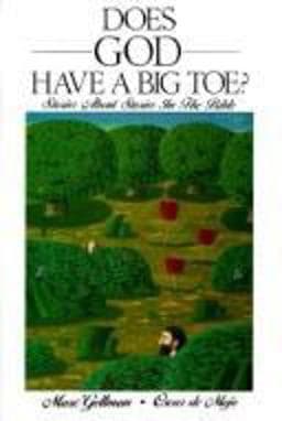 Does God Have a Big Toe? 9780060224332