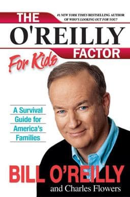 The o'Reilly Factor for Kids 9780060544249