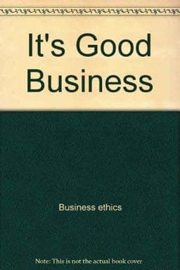 It's Good Business 9780060970659