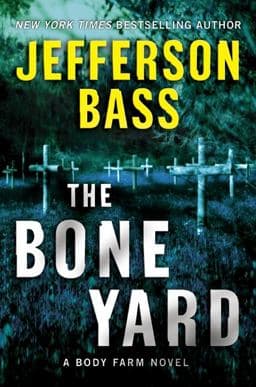 The Bone Yard 9780061806780