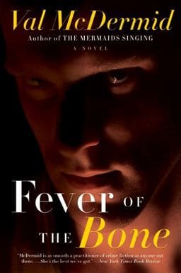 Fever of the Bone 9780061986482