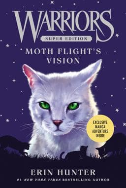 Warriors Super Edition: Moth Flight's Vision 9780062291493