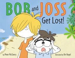 Bob and Joss Get Lost! 9780062415318