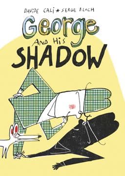 George and His Shadow 9780062568304