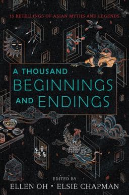 A Thousand Beginnings and Endings 9780062671158