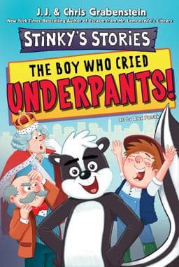 Stinky's Stories #1: the Boy Who Cried Underpants! 9780063311206