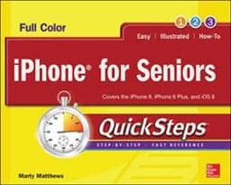 IPhone for Seniors QuickSteps 9780071843997