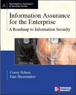 Information Assurance for the Enterprise 9780072255249