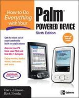 How to Do Everything with Your Palm Powered Device, Sixth Edition 9780072263794