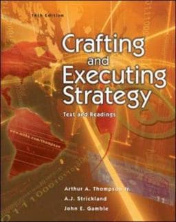 Crafting and Executing Strategy 9780073023076