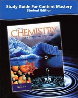 Chemistry: Matter & Change, Study Guide for Content Mastery, Student Edition 9780078245220