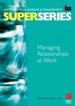Managing Relationships at Work 9780080496337