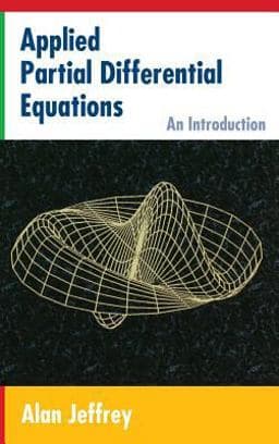Applied Partial Differential Equations: an Introduction 9780123822529