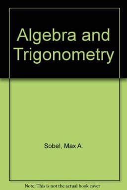 Algebra and Trigonometry 9780130217097