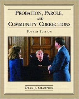 Probation, Parole, and Community Corrections 9780130408525