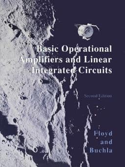 Basic Operational Amplifiers and Linear Integrated Circuits 9780130829870