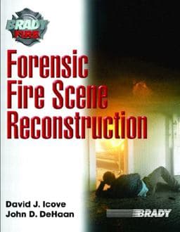 Forensic Fire Scene Reconstruction 9780130942050