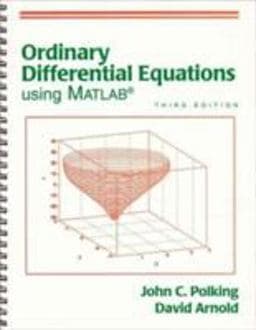 Ordinary Differential Equations Using MATLAB 9780131456792