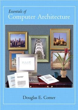 Essentials of Computer Architecture 9780131491793