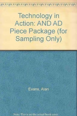 Technology in Action and Ad Piece Package (for Sampling Only) 9780131513617